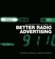 Advertiser's Guide to Better Radio Advertising