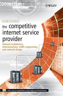 The Competitive Internet Service Provider 1