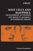 Derek J. Chadwick, Jamie A. Goode - Mast Cells and Basophils, Inbunden