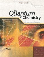 bokomslag The Quantum in Chemistry