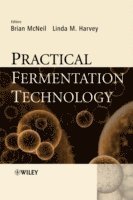 Practical Fermentation Technology 1