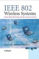 Bernhard H. Walke, Stefan Mangold, Lars Berlemann, Germany) Walke, Bernhard H. (Rheinisch-Westfalische Technische Hochschule, Aachen, Stefan (Swisscom Innovations) Mangold, Lars (Swisscom) Berlemann - IEEE 802 Wireless Systems, Inbunden