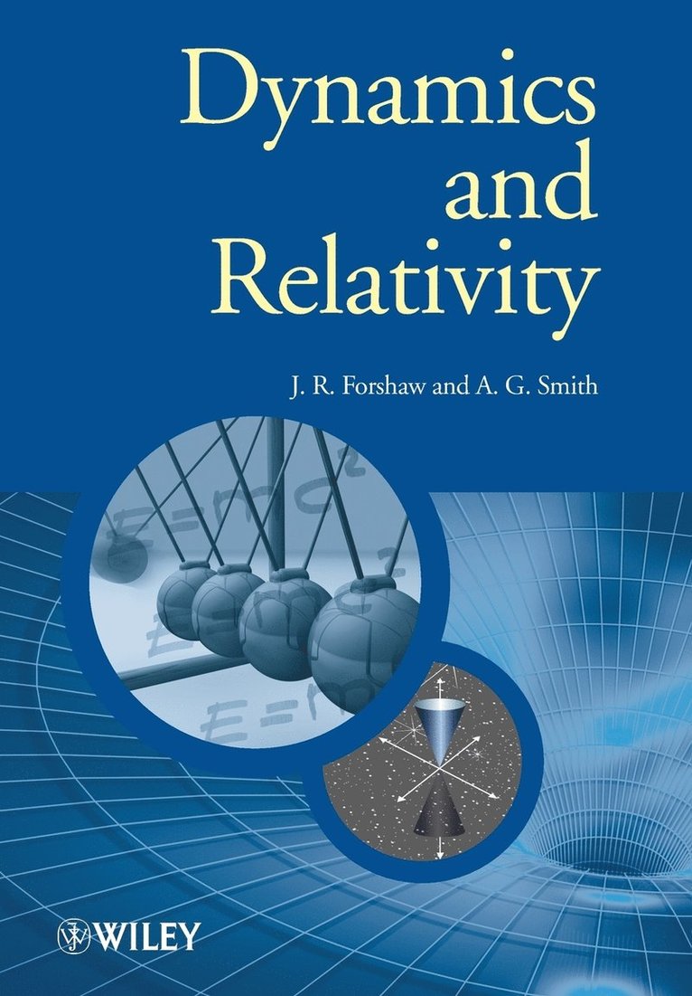 Dynamics and Relativity 1