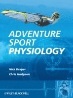 bokomslag Adventure Sport Physiology