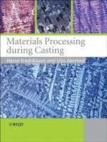 Materials Processing During Casting 1