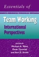 Michael A. West, Dean Tjosvold, Ken G. Smith, UK) West, Michael A. (University of Sheffield, Canada) Tjosvold, Dean (Simon Fraser University, Burnaby, British Columbia, USA) Smith, Ken G. (Robert H. Smith School of Business, University of Maryland - Essentials of Teamworking, Häftad