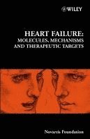 Gregory R. Bock, Jamie A. Goode, Gregory R Bock, Jamie A Goode - Heart Failure, Inbunden