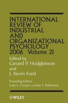 International Review of Industrial and Organizational Psychology 2006, Volume 21 1