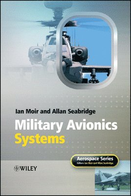 Ian Moir, Allan Seabridge - Military Avionics Systems, Inbunden