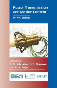 bokomslag Power Transmission and Motion Control: PTMC 2005