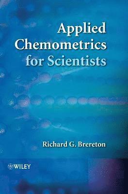 Applied Chemometrics for Scientists 1