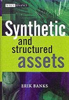 Synthetic and Structured Assets 1