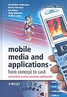 bokomslag Mobile Media and Applications, From Concept to Cash