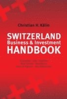 bokomslag Switzerland Business & Investment Handbook