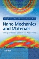 bokomslag Nano Mechanics and Materials