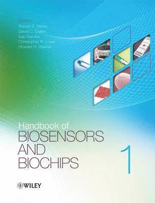 Editor:Robert S. Marks, Editor:Christopher R. Lowe, C.Cul, Robert S. Marks, Christopher R. Lowe, David C. Cullen, Howard H. Weetall, Isao Karube, Robert S. (The Ben Gurion University of the Negev) Marks, Christopher R. (University of Cambridge) Lowe, David C. (Cranfield University) Cullen, Howard H. (U.S. Environmental Protection Agency) Weetall, Isao (Tokyo University of Technology) Karube, Robert S Marks, Christopher R Lowe, David C Cullen, Howard H Weetall - Handbook of Biosensors and Biochips, 2 Volume Set, Inbunden