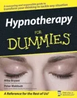 Mike Bryant, Peter Mabbutt - Hypnotherapy For Dummies, Häftad. Tillgänglighet: Lägg i varukorg