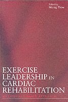 bokomslag Exercise Leadership in Cardiac Rehabilitation