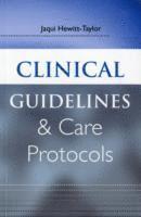 bokomslag Clinical Guidelines and Care Protocols