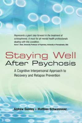 Staying Well After Psychosis 1