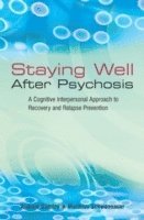 bokomslag Staying Well After Psychosis