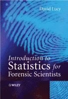 bokomslag Introduction to Statistics for Forensic Scientists