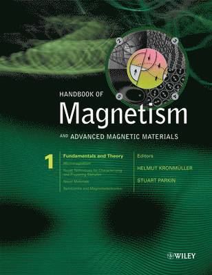 Editor:Helmut Kronmuller, Editor:Stuart Parkin - Handbook of Magnetism and Advanced Magnetic Materials, 5 Volume Set, Inbunden