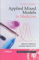 Helen Brown, Robin Prescott - Applied Mixed Models in Medicine, Inbunden