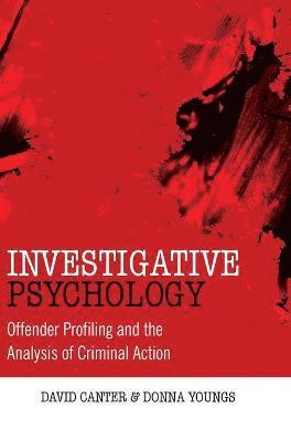 David V. Canter, Donna Youngs - Investigative Psychology, Inbunden