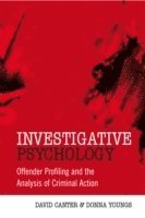 David V. Canter, Donna Youngs, UK) Canter, David V. (International Research Centre for Investigative Psychology (IRCIP), UK) Youngs, Donna (International Research Centre for Investigative Psychology (IRCIP), David Canter - Investigative Psychology, Häftad