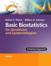 bokomslag Basic Biostatistics for Geneticists and Epidemiologists