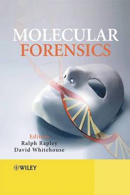 Ralph Rapley, David Whitehouse - Molecular Forensics, Inbunden