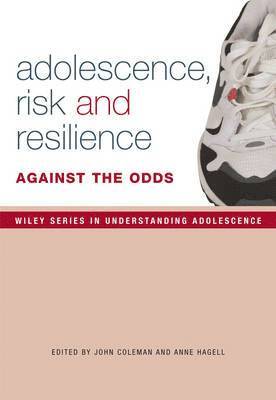 Adolescence, Risk and Resilience 1