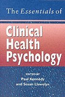 bokomslag The Essentials of Clinical Health Psychology