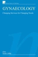 bokomslag Gynaecology: Changing Services for Changing Needs