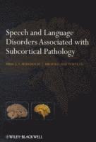bokomslag Speech and Language Disorders Associated with Subcortical Pathology