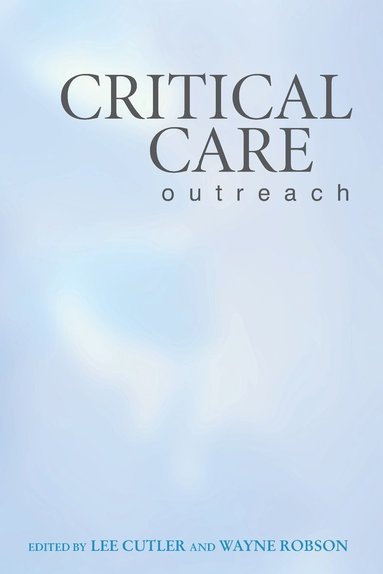 bokomslag Critical Care Outreach
