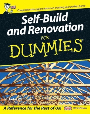Nicholas Walliman - Self Build and Renovation For Dummies, Häftad