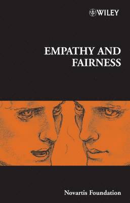 Gregory R. Bock, Jamie A. Goode - Empathy and Fairness, Inbunden