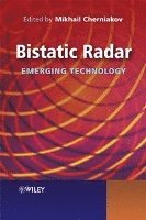 bokomslag Bistatic Radar - Emerging Technology