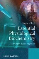 bokomslag Essential Physiological Biochemistry