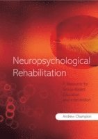 bokomslag Champion, A: Neuropsychological Rehabilitation