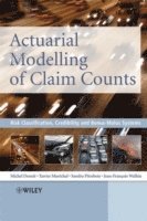bokomslag Actuarial Modelling of Claim Counts