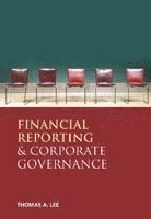 Thomas A. Lee - Financial Reporting and Corporate Governance, Häftad
