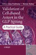 bokomslag Validation of Cell-Based Assays in the GLP Setting