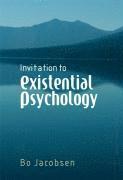bokomslag Invitation to Existential Psychology
