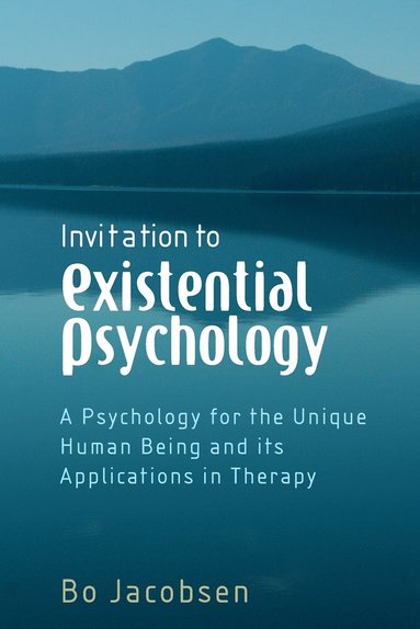 bokomslag Invitation to Existential Psychology