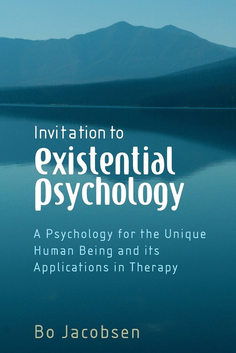 Invitation to Existential Psychology 1