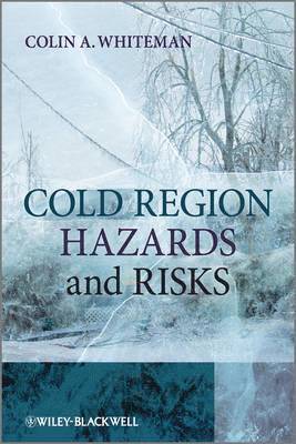 bokomslag Cold Region Hazards and Risks