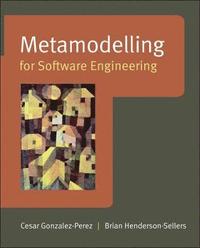 bokomslag Metamodelling for Software Engineering